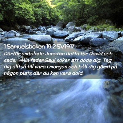 Picture 02 - 1 Samuelsboken 19:2 SV1917 - Därför omtalade Jonatan detta för David och - Bible Verse Picture