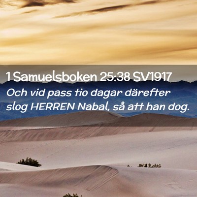 Picture 02 - 1 Samuelsboken 25:38 SV1917 - Och vid pass tio dagar därefter slog HERREN - Bible Verse Picture