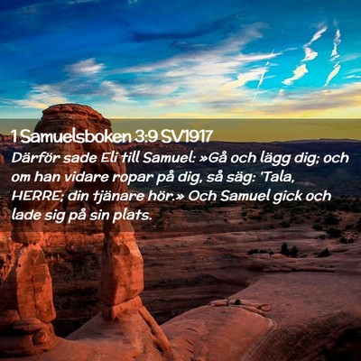 Picture 02 - 1 Samuelsboken 3:9 SV1917 - Därför sade Eli till Samuel: »Gå och lägg - Bible Verse Picture
