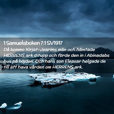 Picture 02 - 1 Samuelsboken 7:1 SV1917 - Då kommo Kirjat-Jearims män och hämtade - Bible Verse Picture
