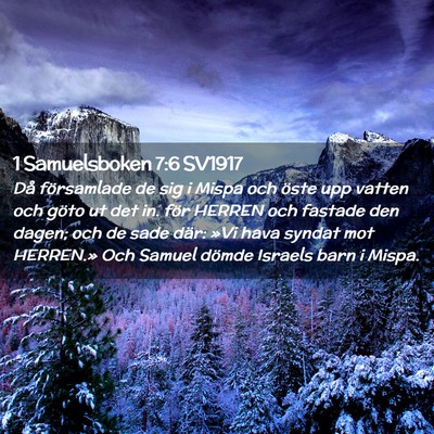 Picture 02 - 1 Samuelsboken 7:6 SV1917 - Då församlade de sig i Mispa och öste upp - Bible Verse Picture