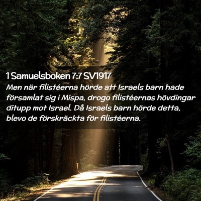 Picture 02 - 1 Samuelsboken 7:7 SV1917 - Men när filistéerna hörde att Israels barn - Bible Verse Picture