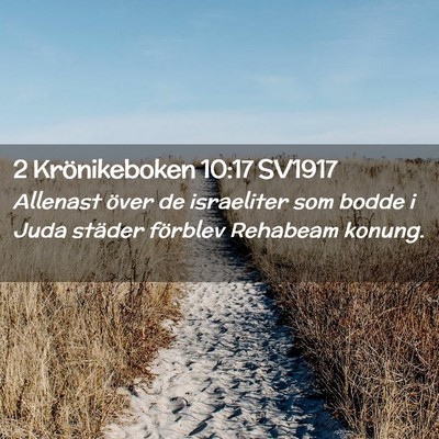 Picture 02 - 2 Krönikeboken 10:17 SV1917 - Allenast över de israeliter som bodde i Juda - Bible Verse Picture