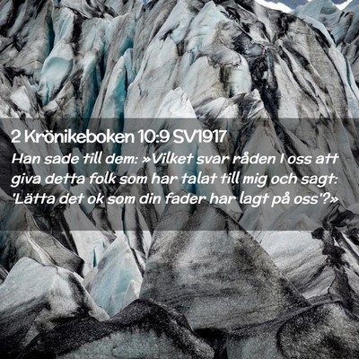 Picture 02 - 2 Krönikeboken 10:9 SV1917 - Han sade till dem: »Vilket svar råden I oss att - Bible Verse Picture