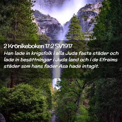 Picture 02 - 2 Krönikeboken 17:2 SV1917 - Han lade in krigsfolk i alla Juda fasta städer - Bible Verse Picture