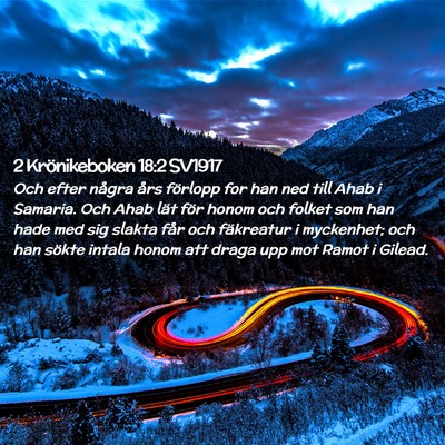 Picture 02 - 2 Krönikeboken 18:2 SV1917 - Och efter några års förlopp for han ned till - Bible Verse Picture