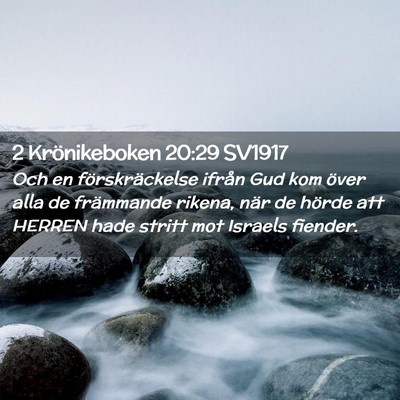 Picture 02 - 2 Krönikeboken 20:29 SV1917 - Och en förskräckelse ifrån Gud kom över alla - Bible Verse Picture