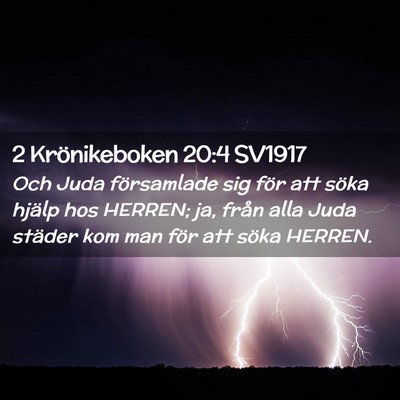 Picture 02 - 2 Krönikeboken 20:4 SV1917 - Och Juda församlade sig för att söka hjälp - Bible Verse Picture