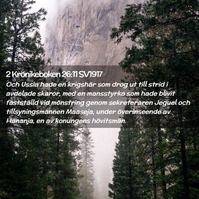 Picture 02 - 2 Krönikeboken 26:11 SV1917 - Och Ussia hade en krigshär som drog ut till - Bible Verse Picture