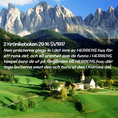 Picture 02 - 2 Krönikeboken 29:16 SV1917 - Men prästerna gingo in i det inre av HERRENS hus - Bible Verse Picture