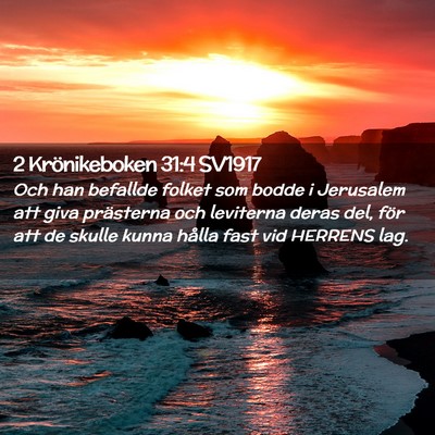 Picture 02 - 2 Krönikeboken 31:4 SV1917 - Och han befallde folket som bodde i Jerusalem att - Bible Verse Picture