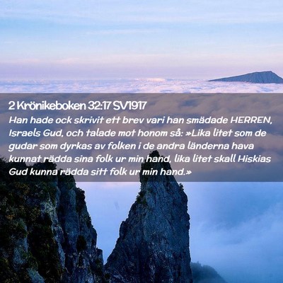 Picture 02 - 2 Krönikeboken 32:17 SV1917 - Han hade ock skrivit ett brev vari han smädade - Bible Verse Picture