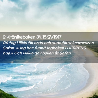 Picture 02 - 2 Krönikeboken 34:15 SV1917 - Då tog Hilkia till orda och sade till - Bible Verse Picture