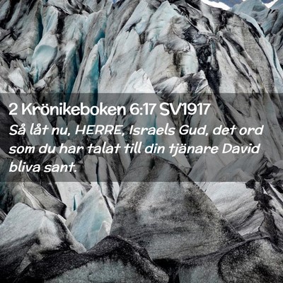 Picture 02 - 2 Krönikeboken 6:17 SV1917 - Så låt nu, HERRE, Israels Gud, det ord som du - Bible Verse Picture