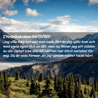 Picture 02 - 2 Krönikeboken 9:6 SV1917 - Jag ville icke tro vad man sade förrän jag - Bible Verse Picture