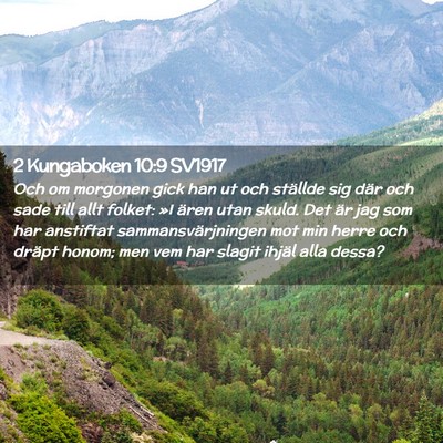 Picture 02 - 2 Kungaboken 10:9 SV1917 - Och om morgonen gick han ut och ställde sig där - Bible Verse Picture