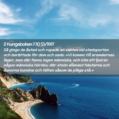 Picture 02 - 2 Kungaboken 7:10 SV1917 - Så gingo de åstad och ropade an vakten vid - Bible Verse Picture
