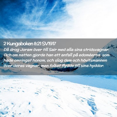 Picture 02 - 2 Kungaboken 8:21 SV1917 - Då drog Joram över till Sair med alla sina - Bible Verse Picture