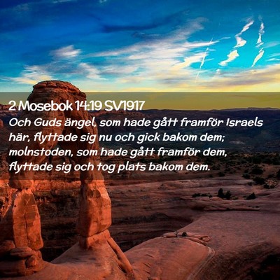 Picture 02 - 2 Mosebok 14:19 SV1917 - Och Guds ängel, som hade gått framför Israels - Bible Verse Picture