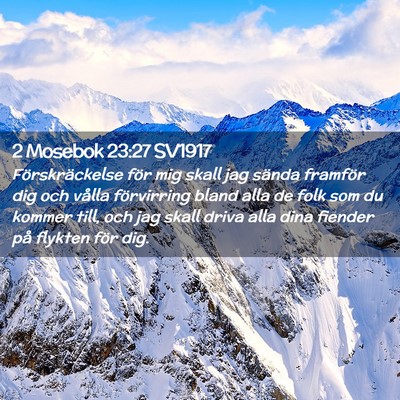 Picture 02 - 2 Mosebok 23:27 SV1917 - Förskräckelse för mig skall jag sända - Bible Verse Picture