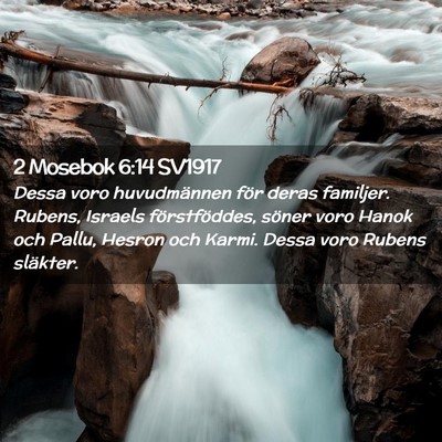 Picture 02 - 2 Mosebok 6:14 SV1917 - Dessa voro huvudmännen för deras familjer. - Bible Verse Picture