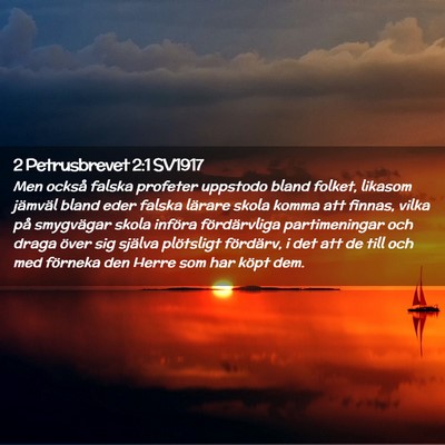 Picture 02 - 2 Petrusbrevet 2:1 SV1917 - Men också falska profeter uppstodo bland folket, - Bible Verse Picture