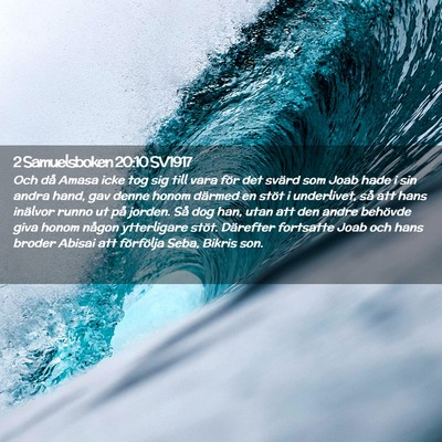 Picture 02 - 2 Samuelsboken 20:10 SV1917 - Och då Amasa icke tog sig till vara för det - Bible Verse Picture