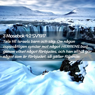 Picture 02 - 3 Mosebok 4:2 SV1917 - Tala till Israels barn och säg: Om någon - Bible Verse Picture