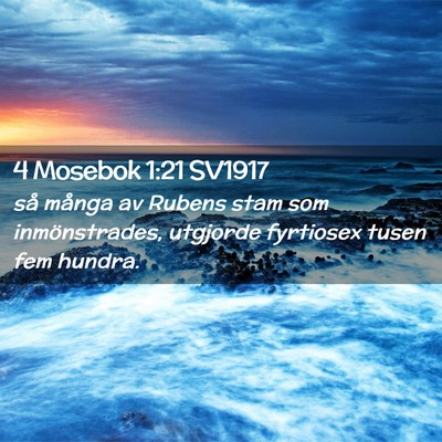 Picture 02 - 4 Mosebok 1:21 SV1917 - så många av Rubens stam som inmönstrades, - Bible Verse Picture