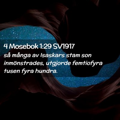 Picture 02 - 4 Mosebok 1:29 SV1917 - så många av Isaskars stam son inmönstrades, - Bible Verse Picture