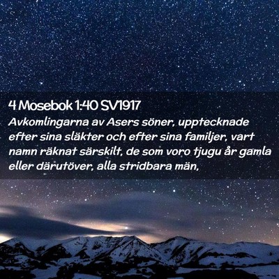 Picture 02 - 4 Mosebok 1:40 SV1917 - Avkomlingarna av Asers söner, upptecknade efter - Bible Verse Picture