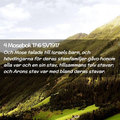 Picture 02 - 4 Mosebok 17:6 SV1917 - Och Mose talade till Israels barn, och - Bible Verse Picture