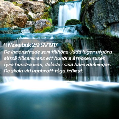 Picture 02 - 4 Mosebok 2:9 SV1917 - De inmönstrade som tillhöra Juda läger utgöra - Bible Verse Picture