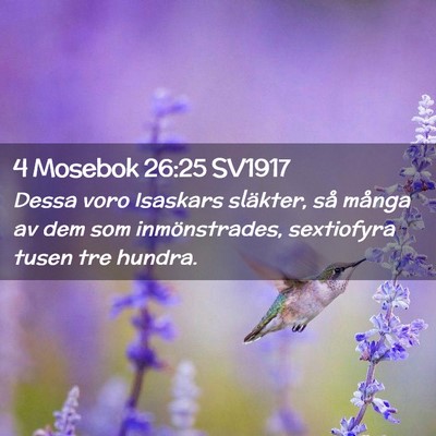 Picture 02 - 4 Mosebok 26:25 SV1917 - Dessa voro Isaskars släkter, så många av dem - Bible Verse Picture