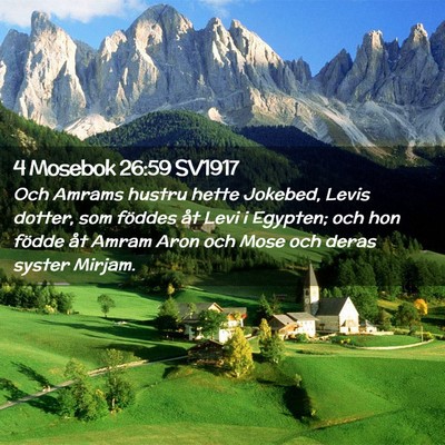 Picture 02 - 4 Mosebok 26:59 SV1917 - Och Amrams hustru hette Jokebed, Levis dotter, - Bible Verse Picture