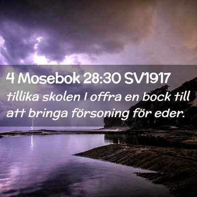 Picture 02 - 4 Mosebok 28:30 SV1917 - tillika skolen I offra en bock till att bringa - Bible Verse Picture