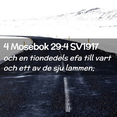Picture 02 - 4 Mosebok 29:4 SV1917 - och en tiondedels efa till vart och ett av de sju - Bible Verse Picture