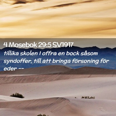 Picture 02 - 4 Mosebok 29:5 SV1917 - tillika skolen I offra en bock såsom syndoffer, - Bible Verse Picture
