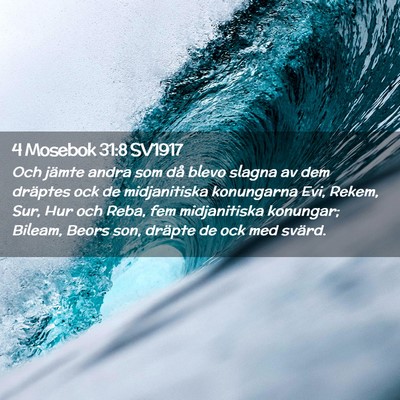 Picture 02 - 4 Mosebok 31:8 SV1917 - Och jämte andra som då blevo slagna av dem - Bible Verse Picture