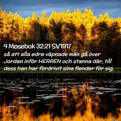 Picture 02 - 4 Mosebok 32:21 SV1917 - så att alla edra väpnade män gå över Jordan - Bible Verse Picture