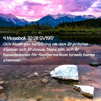 Picture 02 - 4 Mosebok 32:28 SV1917 - Och Mose gav befallning om dem åt prästen - Bible Verse Picture