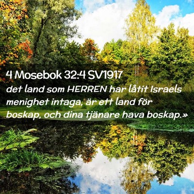 Picture 02 - 4 Mosebok 32:4 SV1917 - det land som HERREN har låtit Israels menighet - Bible Verse Picture