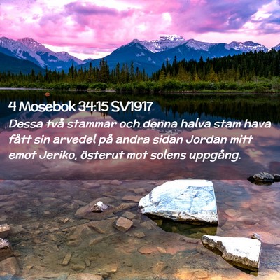 Picture 02 - 4 Mosebok 34:15 SV1917 - Dessa två stammar och denna halva stam hava - Bible Verse Picture