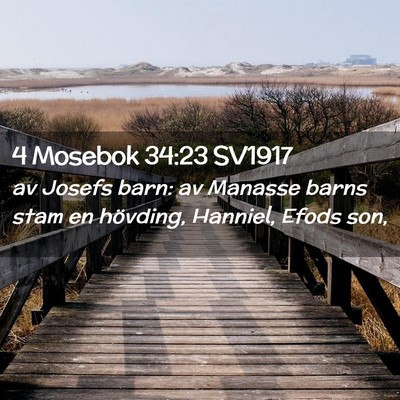 Picture 02 - 4 Mosebok 34:23 SV1917 - av Josefs barn: av Manasse barns stam en - Bible Verse Picture