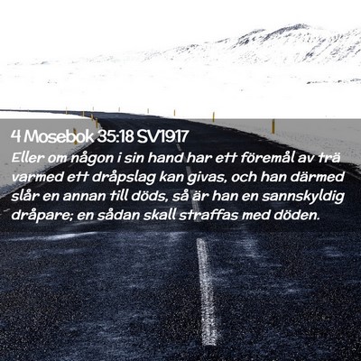 Picture 02 - 4 Mosebok 35:18 SV1917 - Eller om någon i sin hand har ett föremål av - Bible Verse Picture