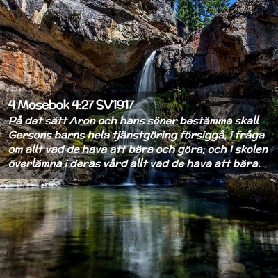 Picture 02 - 4 Mosebok 4:27 SV1917 - På det sätt Aron och hans söner bestämma - Bible Verse Picture