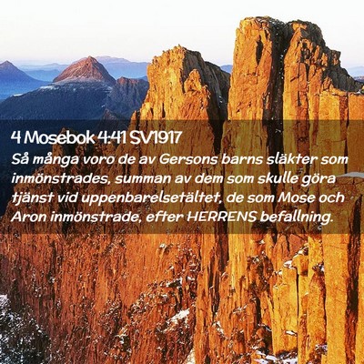 Picture 02 - 4 Mosebok 4:41 SV1917 - Så många voro de av Gersons barns släkter som - Bible Verse Picture
