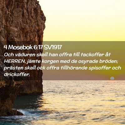 Picture 02 - 4 Mosebok 6:17 SV1917 - Och väduren skall han offra till tackoffer åt - Bible Verse Picture