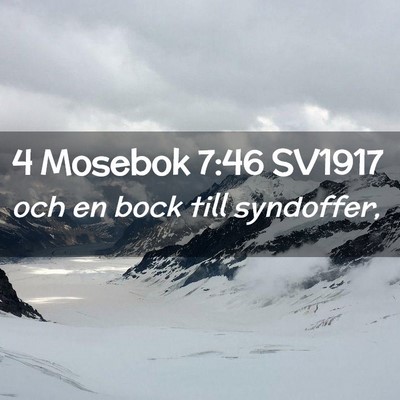 Picture 02 - 4 Mosebok 7:46 SV1917 - och en bock till - Bible Verse Picture