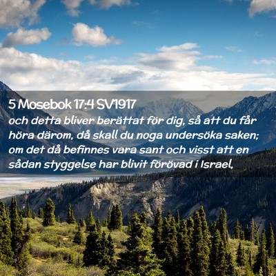 Picture 02 - 5 Mosebok 17:4 SV1917 - och detta bliver berättat för dig, så att du - Bible Verse Picture